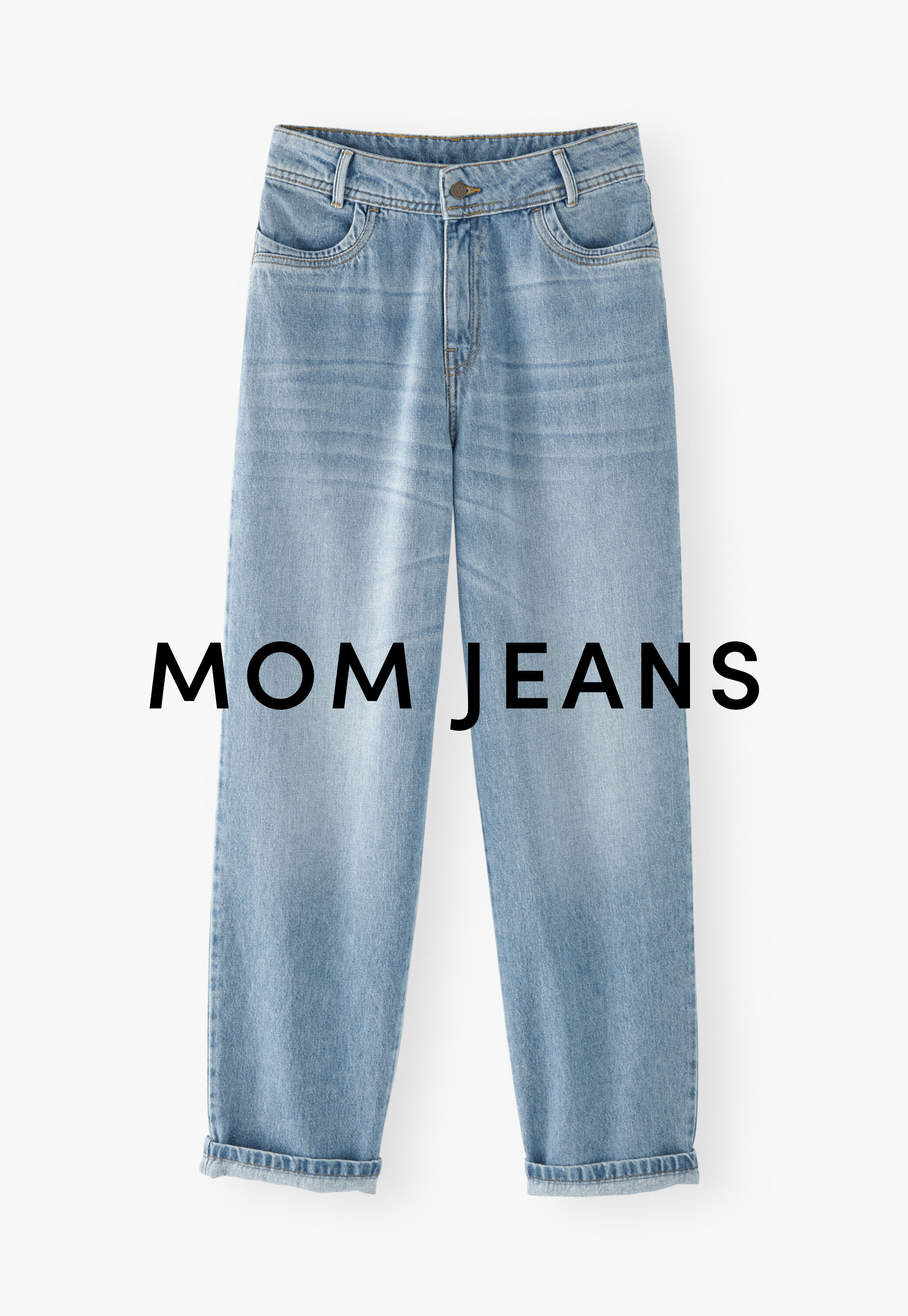 Mom jeans